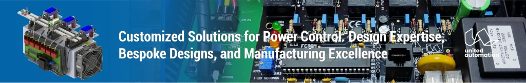 Customized Solutions for Power Control- Design Expertise Bespoke Designs and Manufacturing Excellence